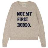NOT MY FIRST RODEO CREW 120425
