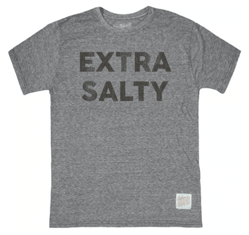 EXTRA SALTY 052325